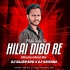 Hilai Dibo Re Matai Dibo Re(Vibration Matal Mix)DJ Rajen Bro x DJ Krishna