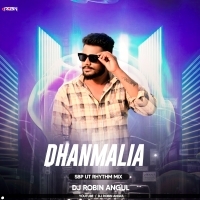 DHANMALIA( SBP UT RHYTHM MIX )DJ ROBIN ANGUL