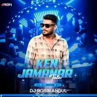 KEN JAMANAR TALA ( SBP UT RHYTHM MIX ) DJ ROBIN ANGUL